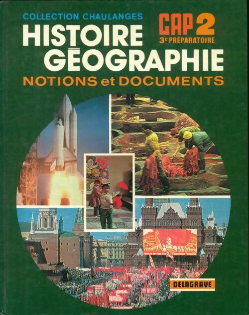 Livrenpoche : Notions et documents d'histoire et de géographie CAP 2 - M. Chaulanges - Livre