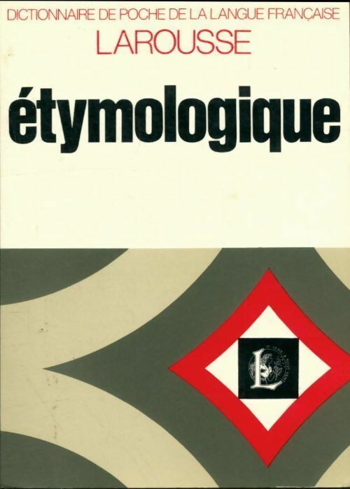 Livrenpoche : Etymologique - Collectif - Livre