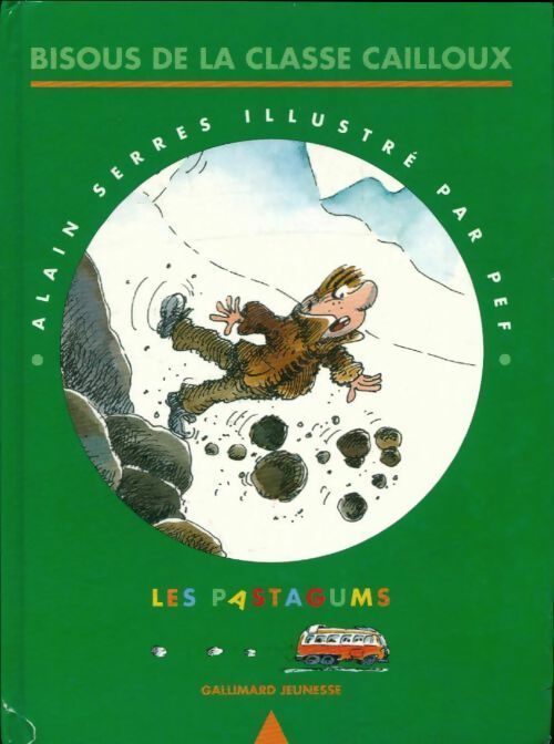 Livrenpoche : Bisous de la classe Cailloux - Alain Serres - Livre