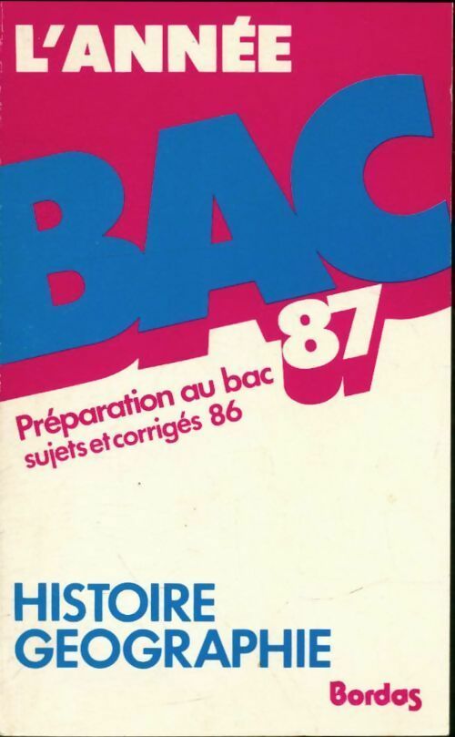 Livrenpoche : Histoire-géographie Sujets et corrigés 1986 - Roger Falcou - Livre