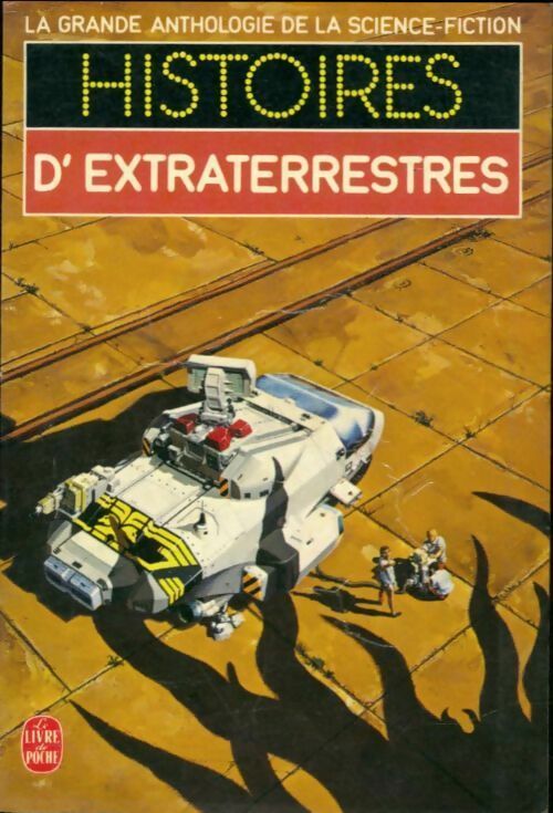 Histoires d'extraterrestres - Anthologie - Livre