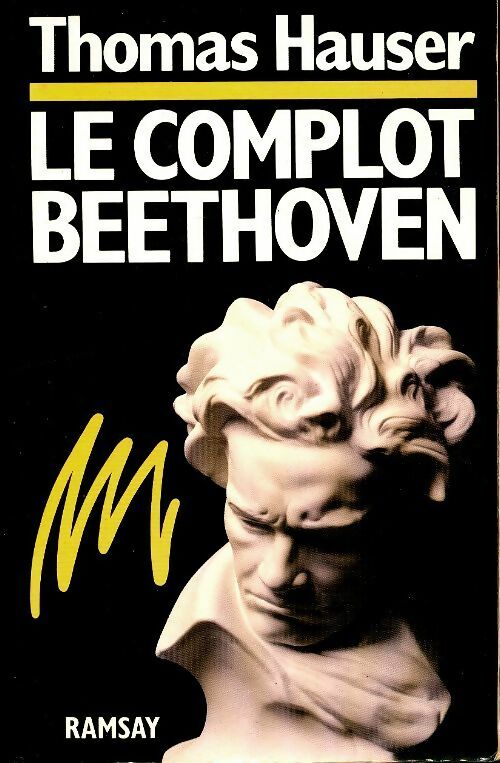 Livrenpoche : Le complot Beethoven - Thomas Hauser - Livre
