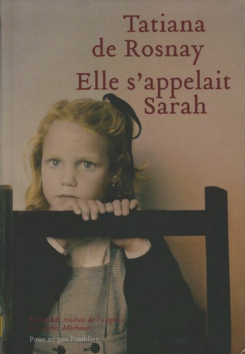 Livrenpoche : Elle s'appelait Sarah - Tatiana De Rosnay - Livre