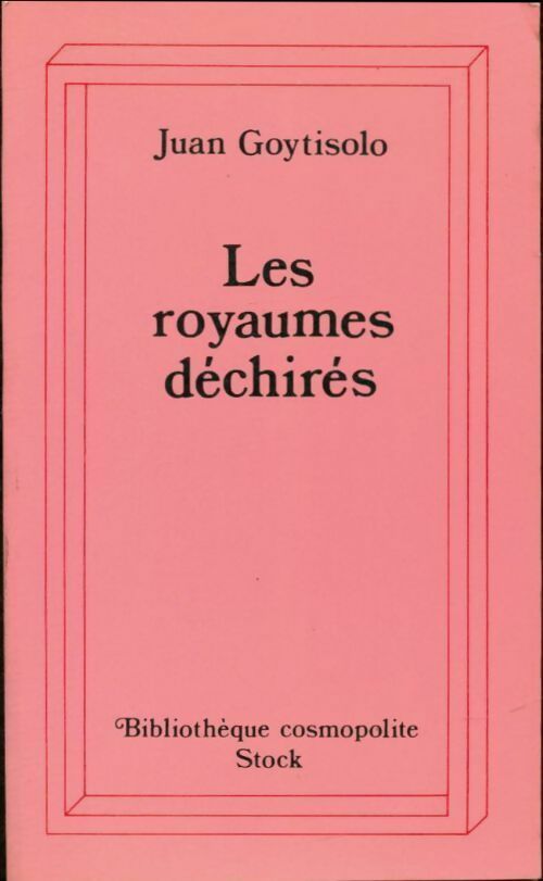Livrenpoche : Les royaumes déchirés - Juan Goytisolo - Livre