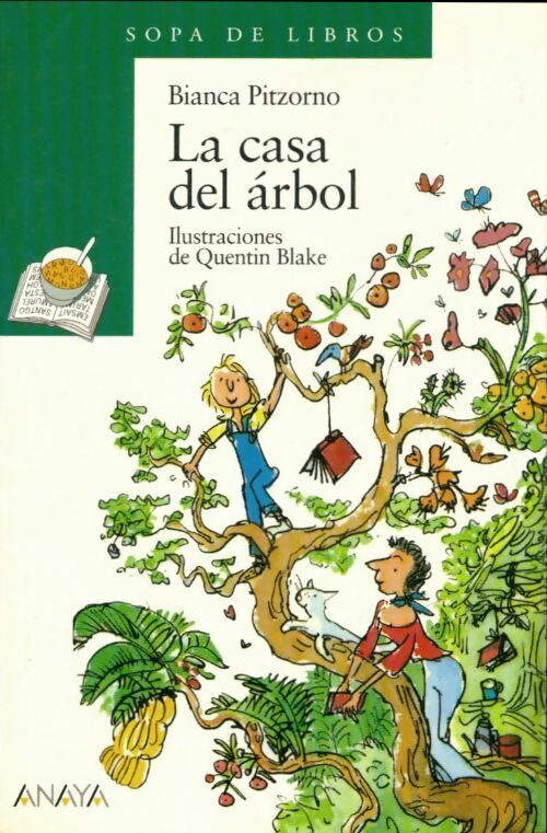 Livrenpoche : La casa del arbol - Bianca Pitzorno - Livre