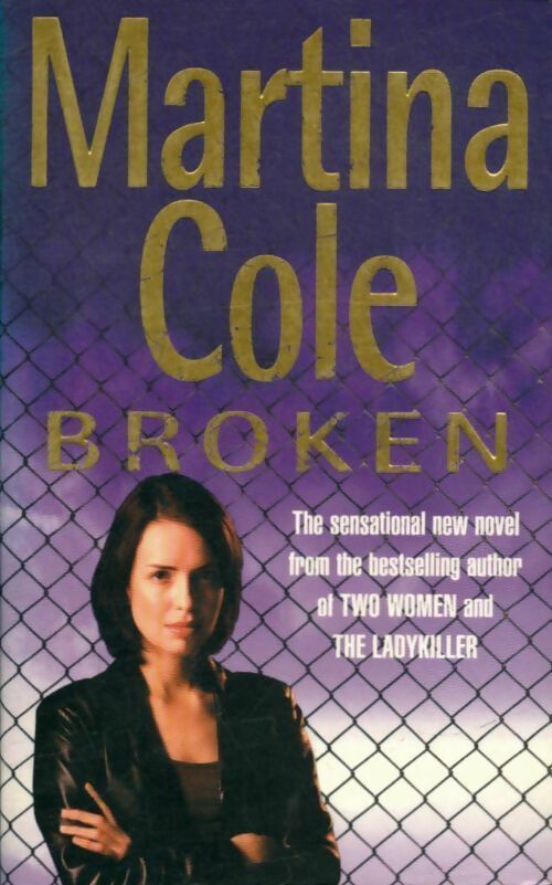 Broken - Martina Cole -  Headline GF - Livre