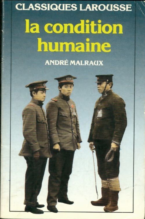 La condition humaine d'André Malraux - Robert Bréchon - Livre
