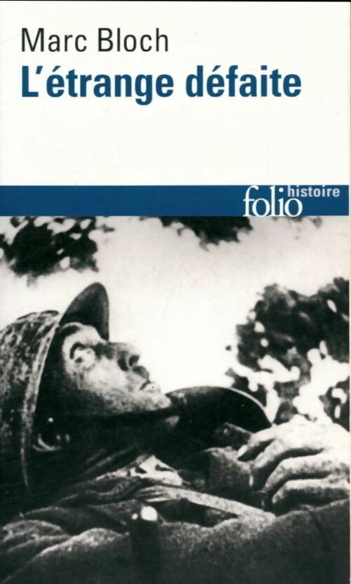 Livrenpoche : L'étrange défaite - Marc Bloch - Livre