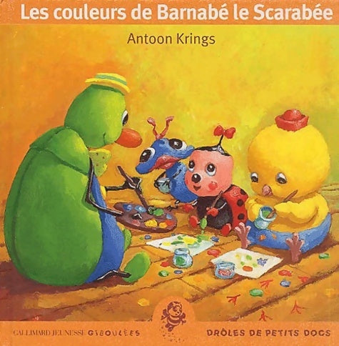 Livrenpoche : Les couleurs de Barnabé le scarabée - Antoon Krings - Livre
