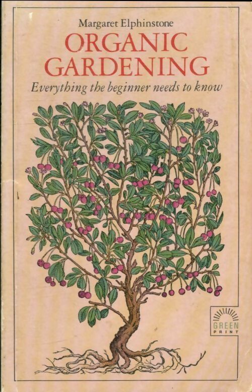 Organic gardening - Margaret Elphinstone -  Green print - Livre