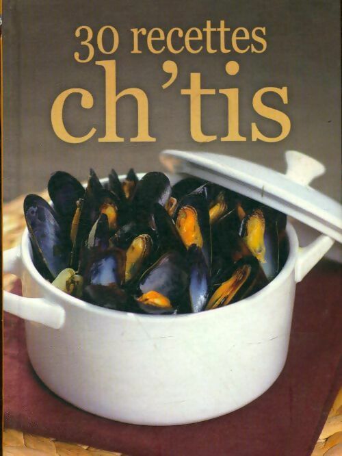 Livrenpoche : 30 recettes ch'tis - Sylvie Aït-Ali - Livre