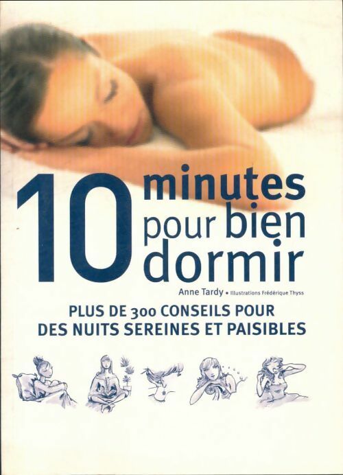 Livrenpoche : 10 minutes pour bien dormir - Anne Tardy - Livre