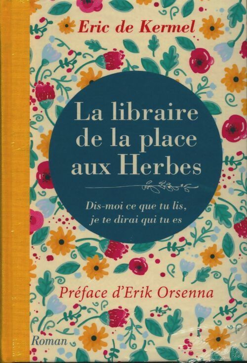 Livrenpoche : La libraire de la place aux Herbes - Eric De Kermel - Livre