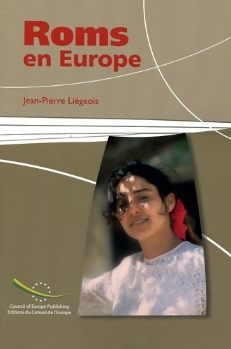 Roms en Europe - Jean-Pierre Liégeois -  Conseil de l'Europe GF - Livre