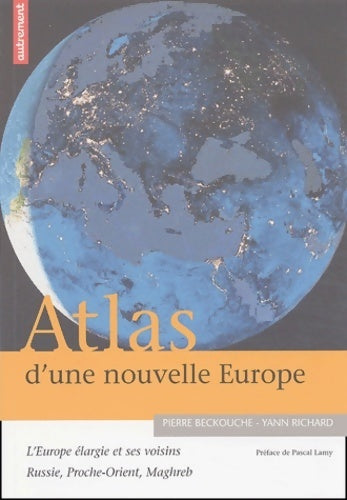 Livrenpoche : Atlas d'une nouvelle Europe - Pierre Beckouche - Livre