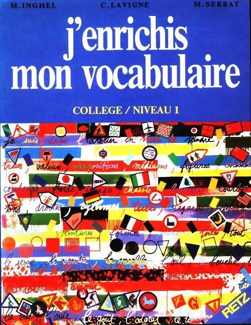 Livrenpoche : J'enrichis mon vocabulaire - Monique Inghel - Livre