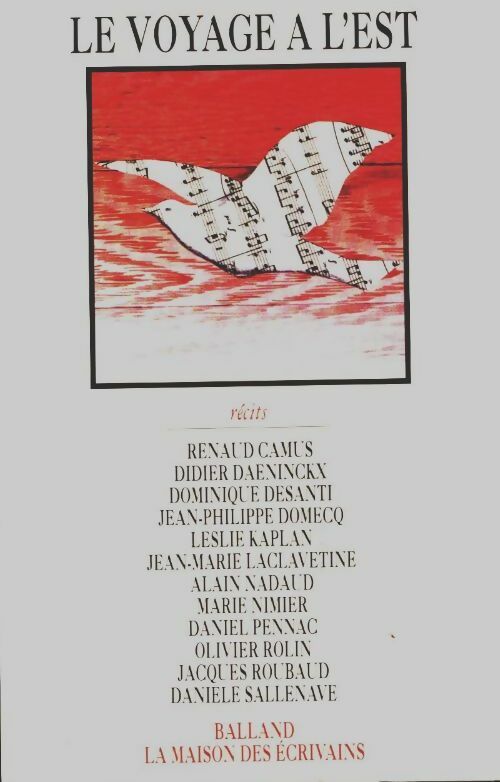 Livrenpoche : Le voyage à l'est : Récits - Collectif - Livre