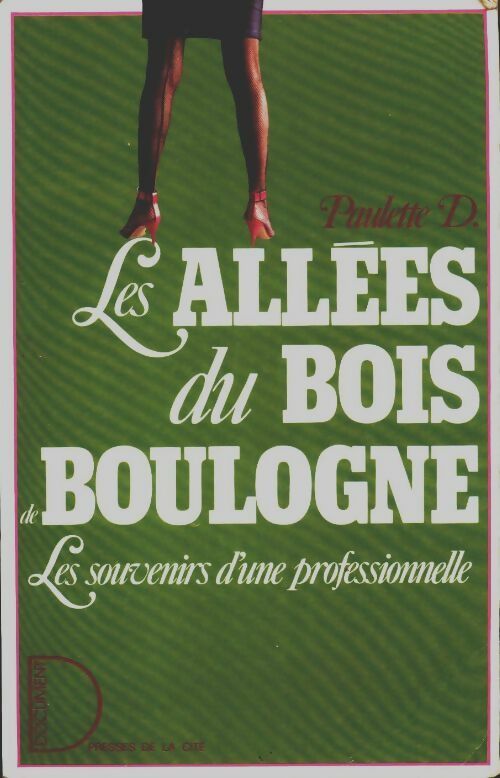 Livrenpoche : Les allées du bois de Boulogne - Paulette D. - Livre