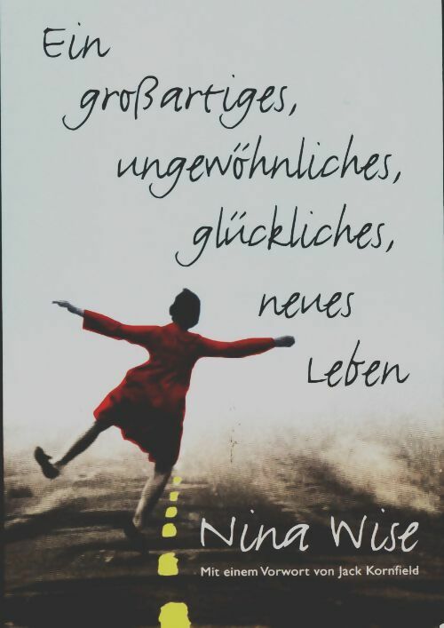 Livrenpoche : Ein großartiges ungewöhnliches glückliches neues leben - Nina Wise - Livre