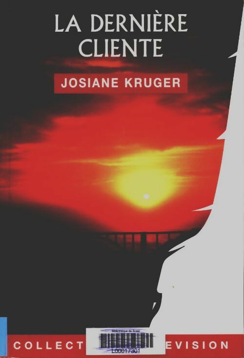 Livrenpoche : La dernière cliente - Josiane Kruger - Livre