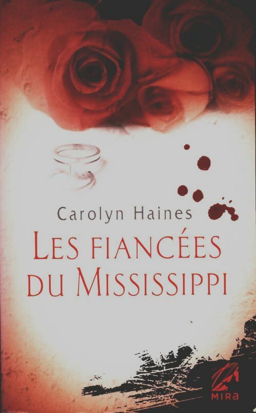 Livrenpoche : Les fiancées du Mississippi - Carolyn Haines - Livre