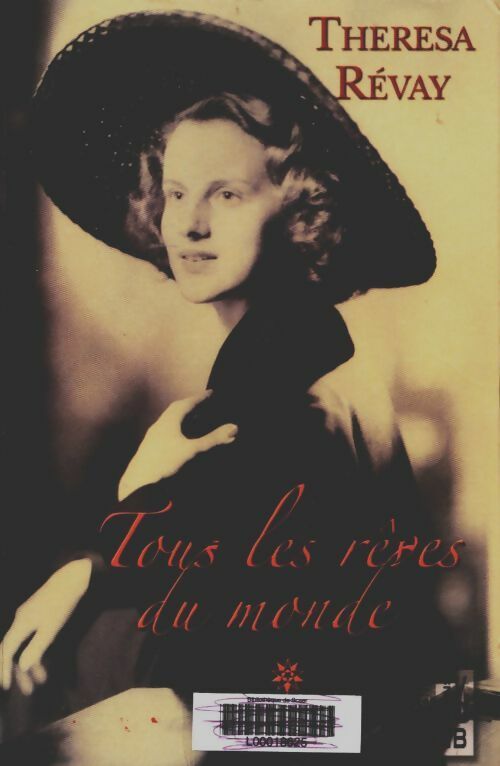 Livrenpoche : Tous les rêves du monde Tome I - Thérésa Révay - Livre