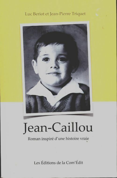Livrenpoche : Jean-Caillou - Jean-Pierre Triquet - Livre