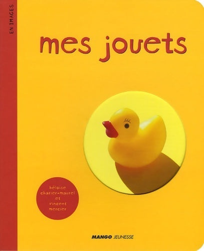 Livrenpoche : Mes jouets - Vincent Mercier - Livre