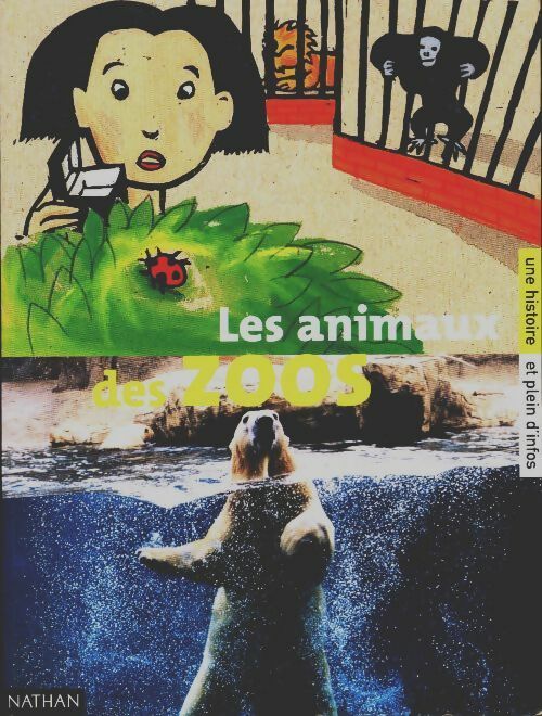 Livrenpoche : Les animaux des zoos - Gudule - Livre