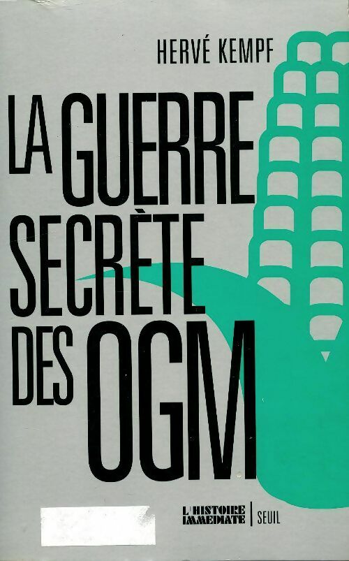 Livrenpoche : La guerre secrète des OGM - Hervé Kempf - Livre