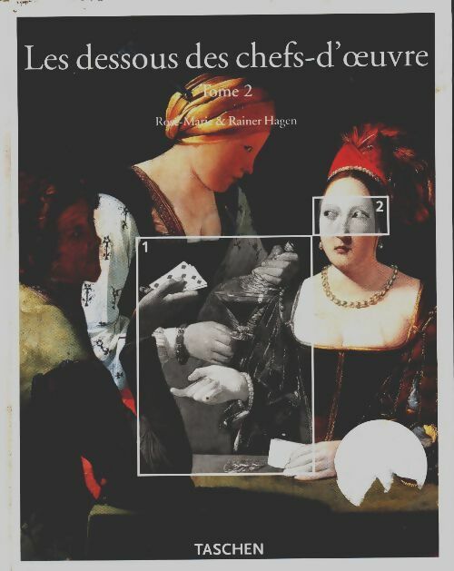 Livrenpoche : Les dessous des chefs-d'oeuvre Tome II - Rose-Marie Hagen - Livre