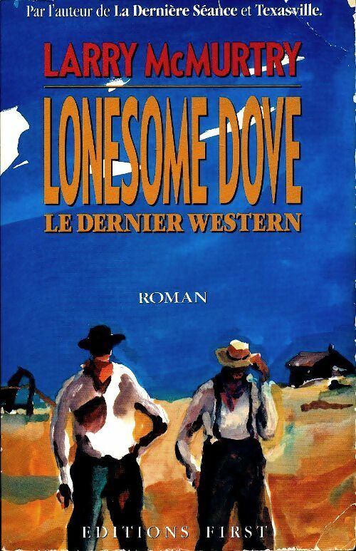 Livrenpoche : Lonesome dove Tome I - Larry McMurtry - Livre