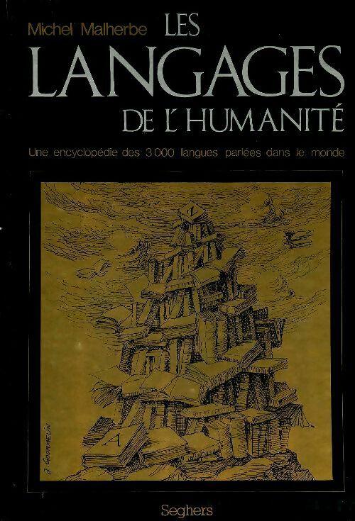 Livrenpoche : Les langages de l'humanité - Michel Malherbe - Livre