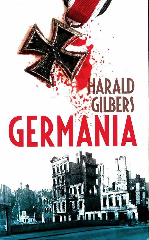 Livrenpoche : Germania - Harald Gilbers - Livre