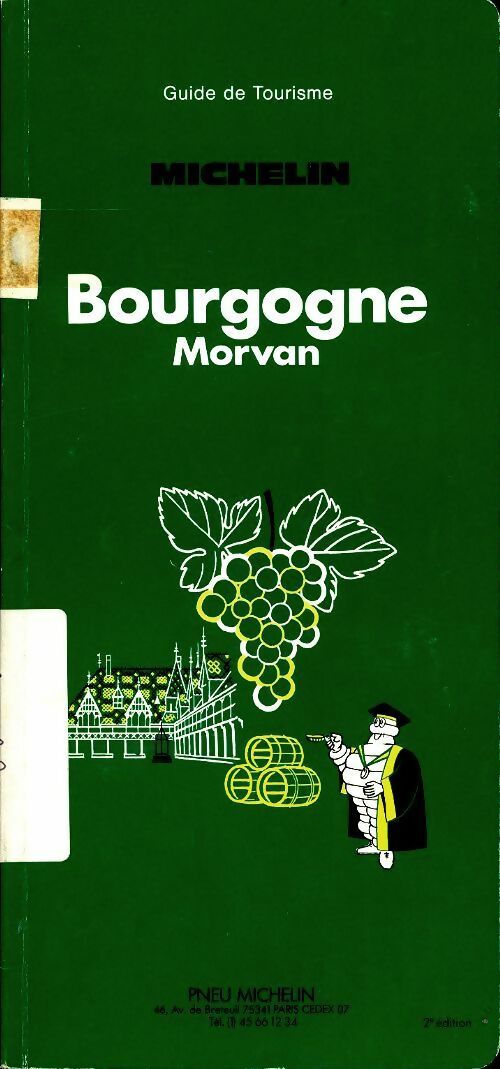 Bourgogne, Morvan - Collectif -  Le Guide vert - Livre