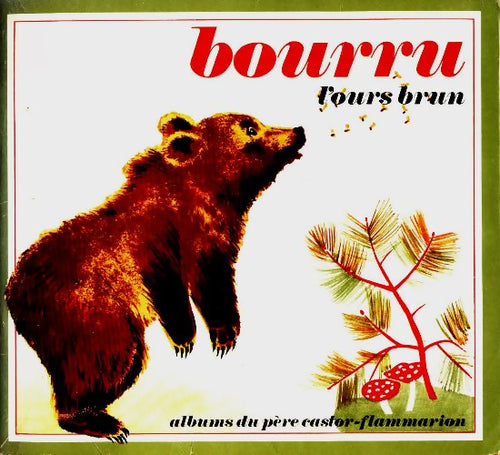 Livrenpoche : Bourru l'ours brun - Lida - Livre