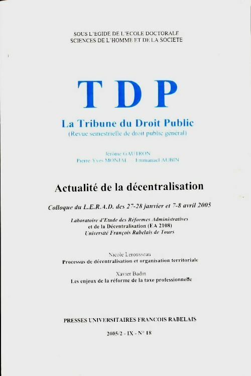Livrenpoche : La tribune du droit public 2005/2 IX n°18 : Actualité de décentralisation - Collectif - Livre