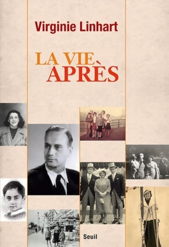 La vie après - Virginie Linhart - Livre