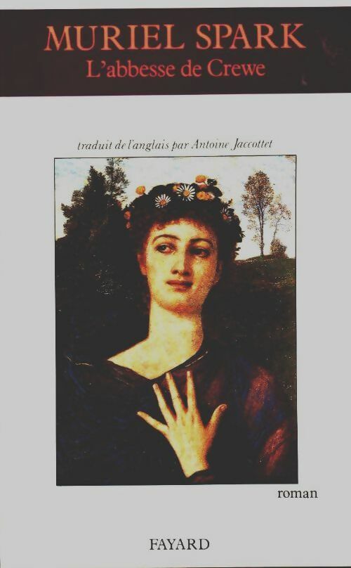 Livrenpoche : L'abbesse de Crewe - Muriel Spark - Livre