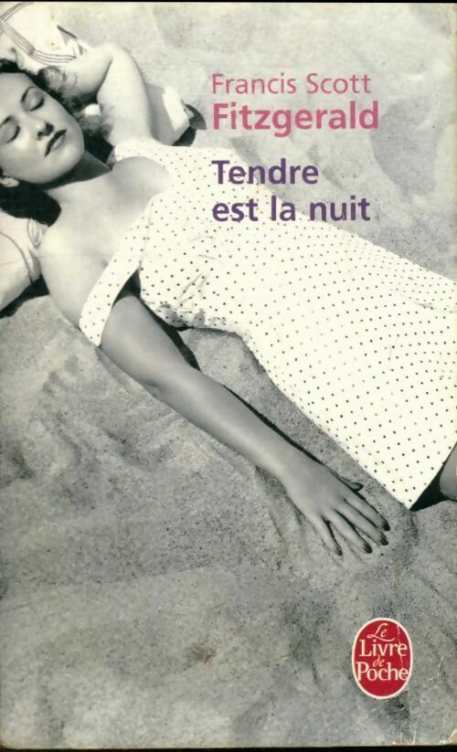 Livrenpoche : Tendre est la nuit - Francis Scott Fitzgerald - Livre