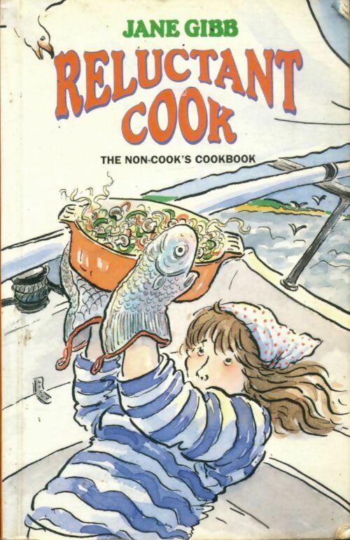 Livrenpoche : Reluctant cook - Jane Gibb - Livre