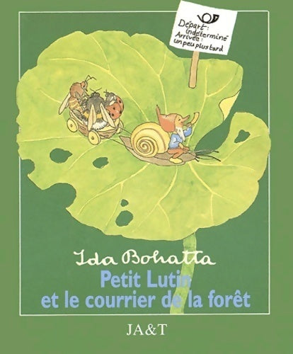 Livrenpoche : Petit lutin et le courrier de la forêt - Ida Bohata - Livre