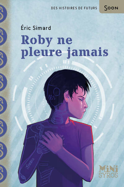 Livrenpoche : Roby ne pleure jamais - Eric Simard - Livre