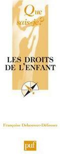 Livrenpoche : Les droits de l'enfant - Françoise Dekeuwer-Défossez - Livre