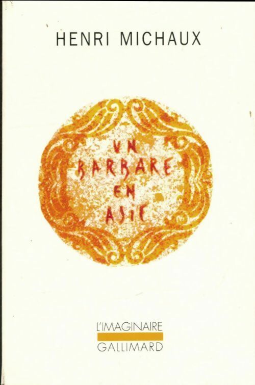 Livrenpoche : Un barbare en Asie - Henri Michaux - Livre