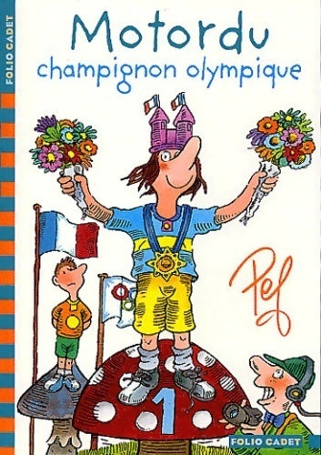 Motordu champignon olympique - Pef - Livre