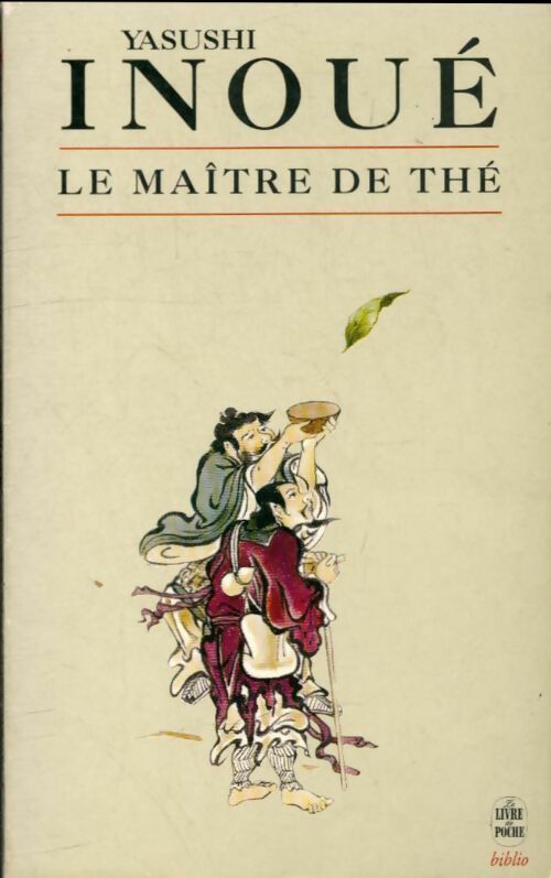Livrenpoche : Le maître de thé - Yasushi Inoué - Livre