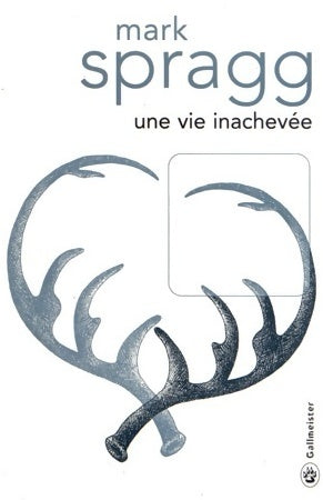 Livrenpoche : Une vie inachevée - Mark Spragg - Livre