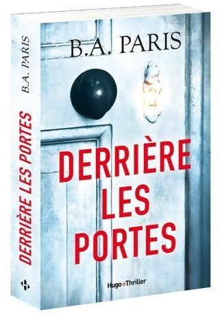 Livrenpoche : Derrière les portes - B. A. Paris - Livre
