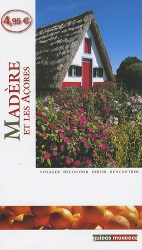 Livrenpoche : Madère et les Açores - Yves Bridault - Livre